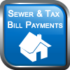 Sewer &amp; Tax Payments